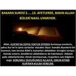 Bakara Suresi 2.....13. Ayetlerde, Bakın Allah Bizleri Nasıl Uyarıyor.