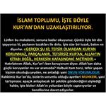 İslam Toplumu, İşte Böyle Kur'an'dan Uzaklaştırılıyor.