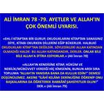 ALİ İMRAN 78 -79. AYETLER VE ALLAH'IN ÇOK ÖNEMLİ UYARISI.