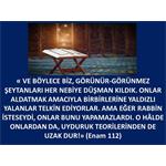 Enam Suresi 112. Artık Onları, Uydurdukları Şeyle Baş Başa Bırak.