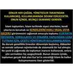 Dinler Her Çağda, Yöneticiler Tarafından Kullanılmış, Kullanılmaya ’da