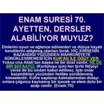 ENAM SURESİ 70. AYETTEN DERS ALABİLİYOR MUYUZ?