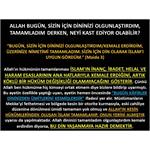 Allah Bugün, Sizin İçin Dininizi Olgunlaştırdım, Tamamladım Derken....