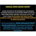 Namaz Dinin Direği Midir?