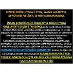 Bizleri Doğru Yola İleten Yalnız Allah’tır. Kendimize Veliler ........