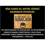 NİSA SURESİ 43. AYETİN, HÜKMÜ KALKMIŞTIR DİYENLERE.