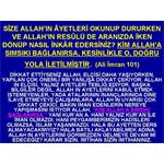 ALİ İMRAN 101. AYET. SİZE ALLAH IN AYETİ OKUNURKEN........