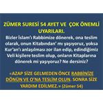 ZÜMER SURESİ 54. AYET VE ÇOK ÖNEMLİ UYARILARI.