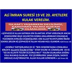 Ali İmran Suresi 19 Ve 20. Ayetlere Kulak Verelim.