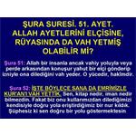 ŞURA SU. 51. ALLAH AYETLERİNİ ELÇİSİNE, RÜYASINDA VAH YEDER Mİ?