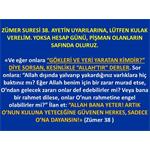 ZÜMER SURESİ 38. AYETİN UYARILARINA, LÜTFEN KULAK VERELİM.