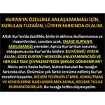 KUR'AN'IN ANLAŞILMAMASI İÇİN, KURULAN TUZAĞIN LÜTFEN FARKINDA OLALIM. 